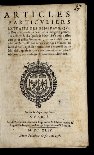 Articles particvliers extraits des generavx, qve le Roy a accordez a   ceux de la religion pretendue  reforme e