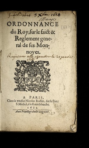 Ordonnance du Roy, sur le faict & reglement general de ses monnoyes by France cover