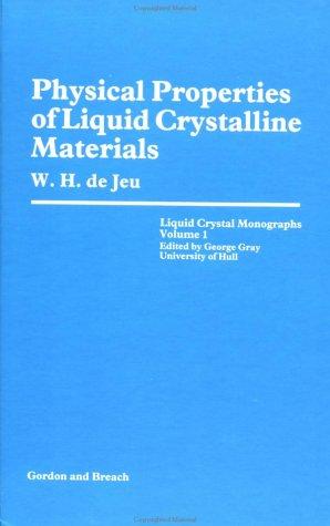 Physical Properties of Liquid Crystalline Materials (Mathematics and Its Applications,)