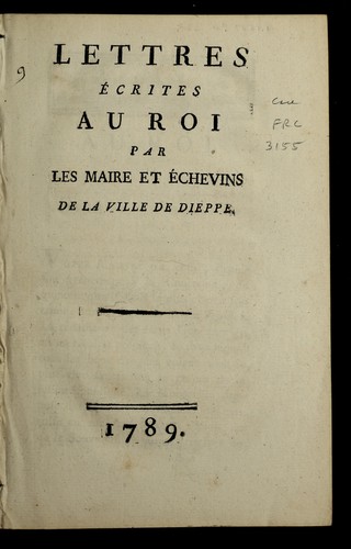 Lettres e crites au roi by Dieppe (France) cover