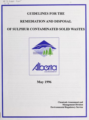 Guidelines for the remediation and disposal of sulphur contaminated solid wastes