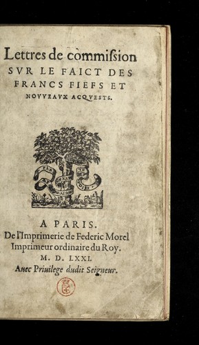 Lettres de commission svr le faict des francs fiefs et novveavx acqvests by France cover
