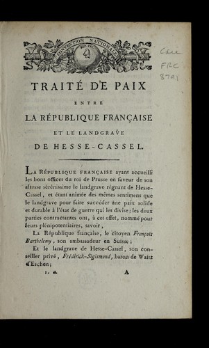 Traite  de paix entre la Re publique franc ʹaise et le Landgrave de Hesse-Cassel by France cover