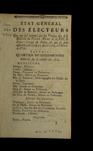 E tat ge ne ral des e lecteurs qui ont e te  nomme s par les votans des LX districts du Tiers-etat de la ville & faux-bourgs de Paris by Paris (France) cover