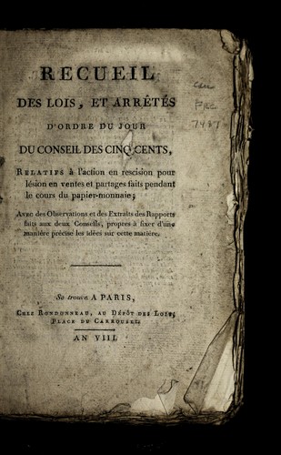 Recueil des lois, et arre te s d'ordre du jour by France cover
