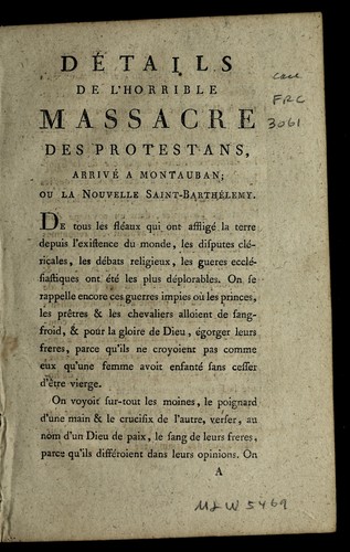 De tails de l'horrible massacre des Protestans, arrive  a Montauban by Montauban (France) cover