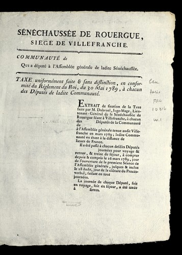 Taxe uniforme ment faite & sans distinction, en conformite  du re glement du roi, du 30 mai 1789, a   chacun des de pute s de ladite communaute . by Rouergue (France) cover