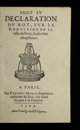 Edict et declaration dv Roy, svr la redvction de la ville de Paris, soubs son obeyssance by France cover