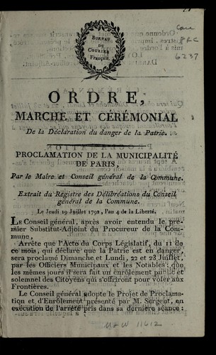 Ordre, marche et ce re monial de la de claration du danger de la patrie by Paris (France) cover