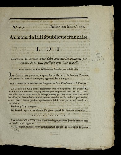Loi contenant des mesures pour faire accorder les paiemens par semestre de la dette publique avec l'e  re nouvelle by France cover