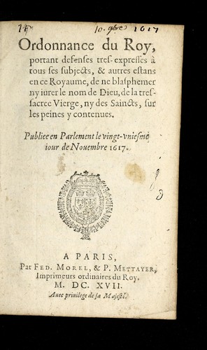 Ordonnance du Roy, portant defenses tresexpresses a tous ses subjects by France cover