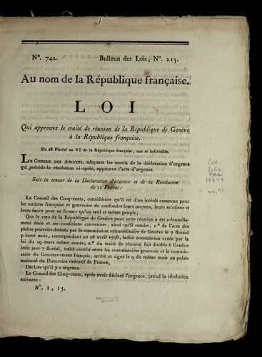 Loi qui approuve le traite  de re union de la Re publique de Gene  ve a   la Re publique franc ʹaise