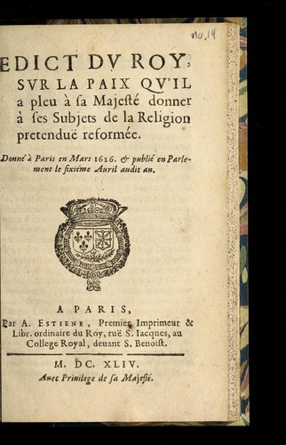 Edict du roy sur la paix qu'il a pleu a   Sa Majeste  donner a   ses subjets de la religion pretendue  reforme e ... by France cover