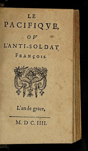 Le pacifique, ou, L'anti-soldat franc ʹois by Franc ʹois Du Souhait cover