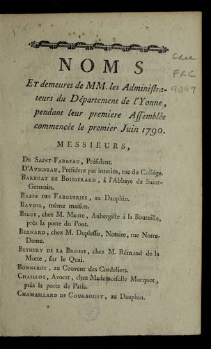 Noms et demeures de MM. les administrateurs du de partement de l'Yonne by Yonne (France) cover