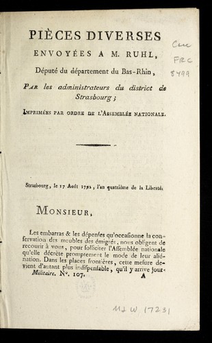 Pi`eces diverses envoye s a M. Ruhl, de pute  du de partement du district de Strasbourg by Strasbourg (France) cover