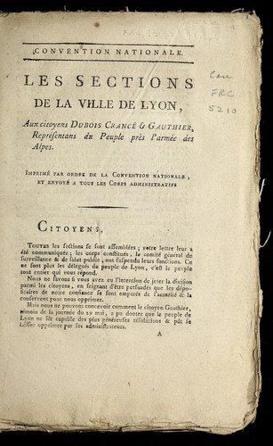 Les sections de la ville de Lyon, aux citoyens Dubois Crance  & Gauthier, repre sentans du peuple pre  s l'Arme e des Alpes by Lyon (France) cover