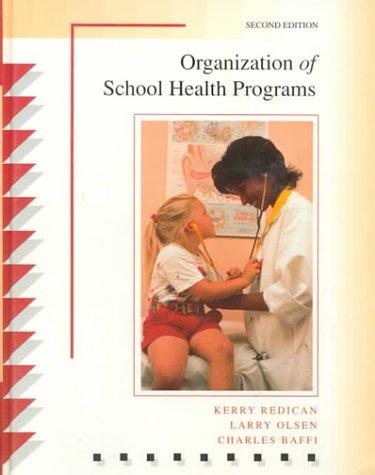 Organization of school health programs