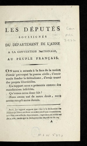 Les de pute s soussigne s du de partement de l'Aisne a la Convention nationale, [et] au peuple franc ʹais by Aisne (France) cover