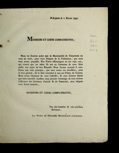 Messieurs et chers compatriotes, Nous ne doutons point que la municipalite  de Carpentras ne vous ait e crit ... by Avignon (France) cover