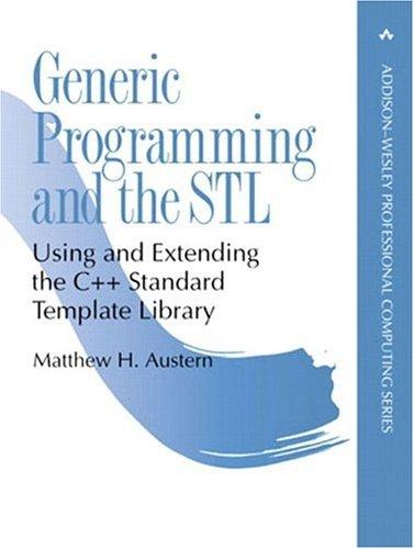 Generic programming and the STL