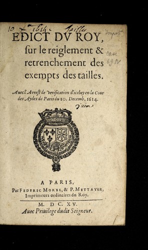 Edict dv Roy, sur le reiglement & retrenchement des exempts des tailles by France cover