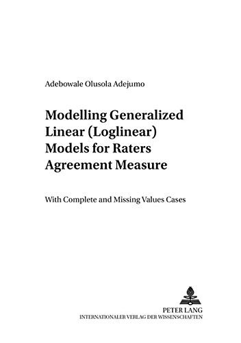 Modelling Generalized Linear-loglinear Models for Raters Agreement Measure