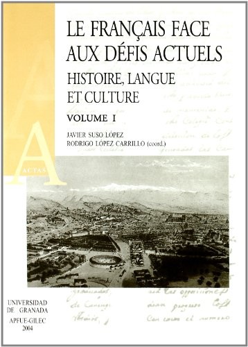 Le français face aux défis actuels