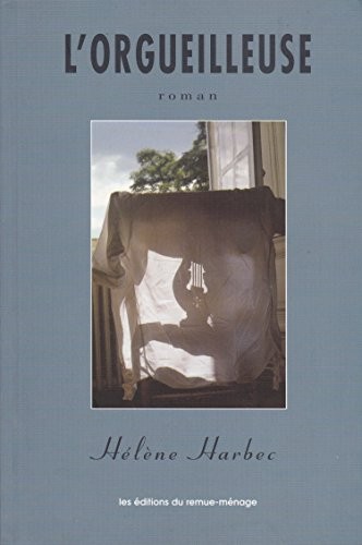 L' orgueilleuse by Hélène Harbec cover