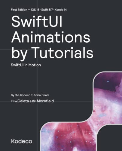 SwiftUI Animations by Tutorials