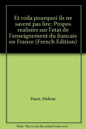 Et voilà pourquoi ils ne savent pas lire by Hélène Huot cover