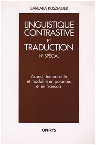 Aspect, temporalité et modalité en polonais et en français by Barbara Kuszmider cover