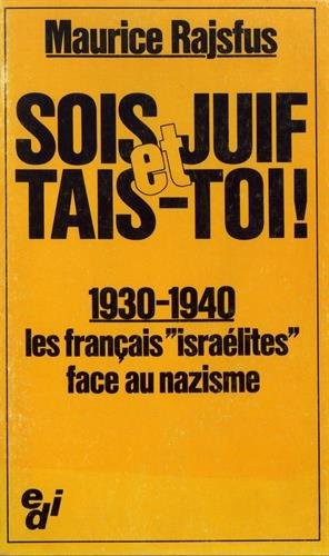Sois juif et tais-toi! by Maurice Rajsfus cover