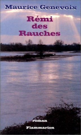 Rémi des Rauches by Maurice Genevoix cover