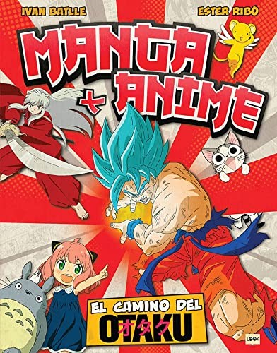Manga+Anime by Ivan Batlle Porcel, Ester Ribó Boronat cover