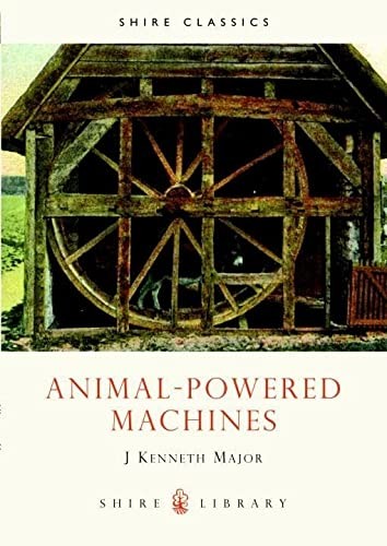 Animal Powered Machines by J. Kenneth Major cover