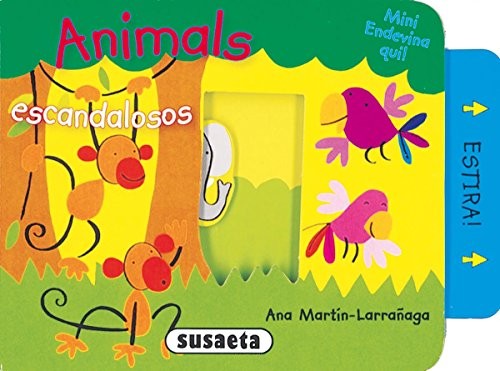 Animals escandalosos