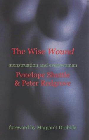 The wise wound