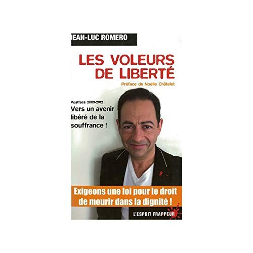 Les voleurs de liberté by Jean-Luc Romero cover