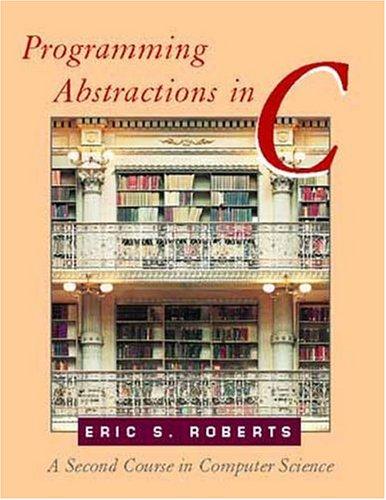 Programming abstractions in C