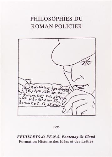 Philosophies du roman policier by Renée Balibar, Colas Duflo cover