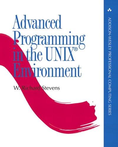 Advanced programming in the Unix environment