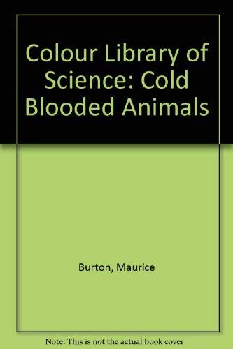 Cold-blooded animals by Maurice Burton cover