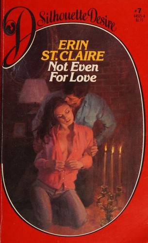 Not Even for Love