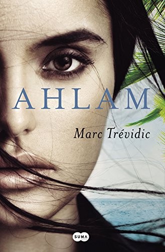 Ahlam by Marc Trévidic cover