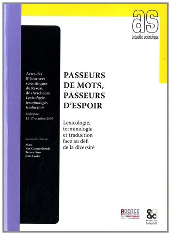 Passeurs de mots, passeurs d'espoir by Réseau de chercheurs Lexicologie, terminologie, traduction. Journées scientifiques cover