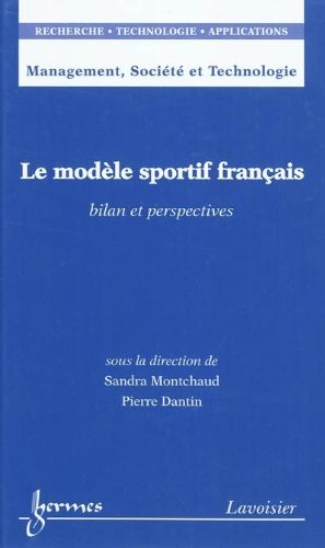 Le modèle sportif français by Sandra Montchaud cover