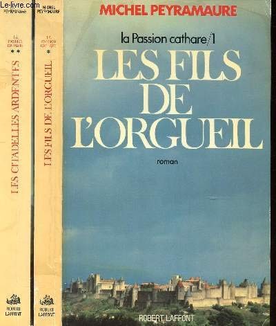 La passion cathare by Michel Peyramaure cover