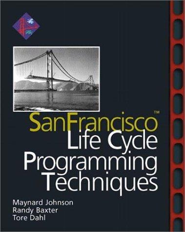 San Francisco Lifecycle Programming Techniques