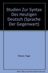 Studien zur Syntax des heutigen Deutsch by Hugo Moser cover